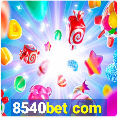 8540bet com